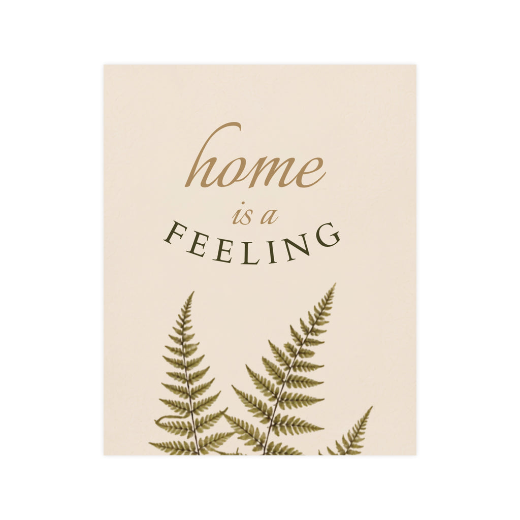 Home Is A Feeling Botanical Matte Poster — Portrait